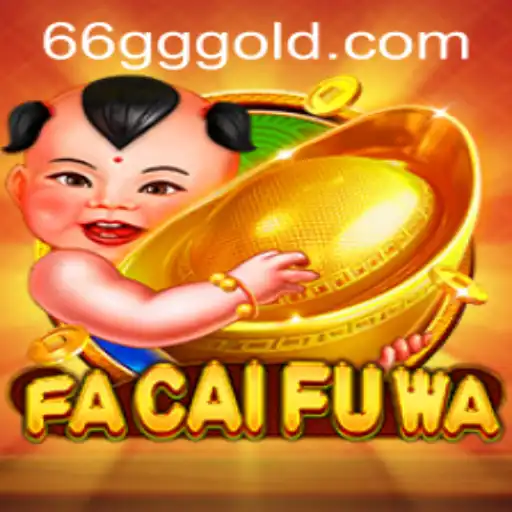 Exploring the World of FaCaiFuWa: An In-depth Look into Gameplay and Current Trends