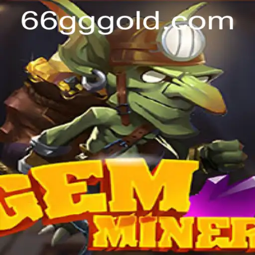 Explore the Exciting World of GemMiner: Embark on a New Gaming Adventure
