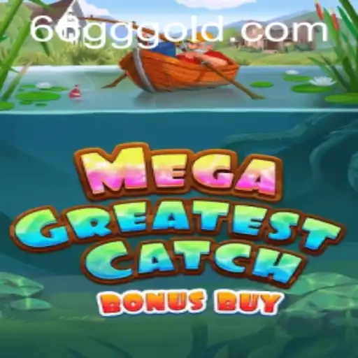 Explore the Excitement of MegaGreatestCatchBonusBuy and the Intriguing 66gg PH Login