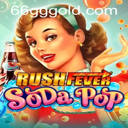 Exploring the Thrills of RushFeverSodaPop and the 66gg PH Login Experience