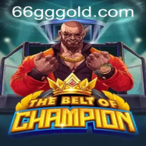 TheBeltOfChampion: A New Gaming Sensation with 66gg PH Login
